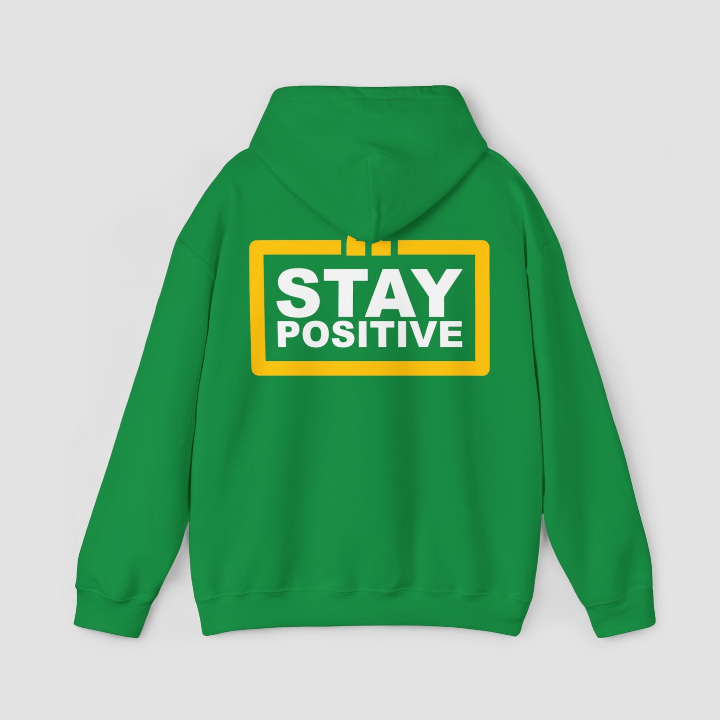 "Work Hard, Stay Humble" & "Stay Positive" Unisex Sweatshirt